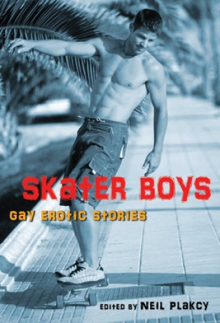 Kniha Skater Boys Neil (Neil Plakcy) Plakcy