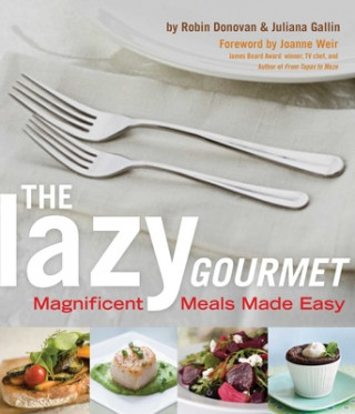 Kniha Lazy Gourmet Robin Donovan
