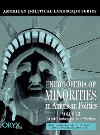 Carte Encyclopedia of Minorities in American Politics McCulloch