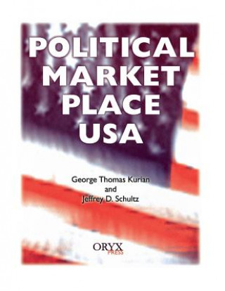 Книга Political Market Place USA George Thomas Kurian