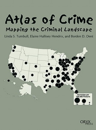 Βιβλίο Atlas of Crime Elaine Hallisey Hendrix