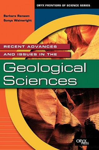 Carte Recent Advances and Issues in the Geological Sciences Sonya Wainwright