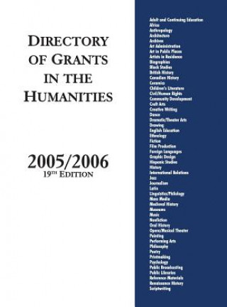 Book Directory of Grants in the Humanities, 2005/2006, 19th Edition [Grants Program]