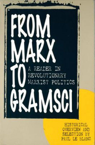 Buch From Marx to Gramsci Paul Le Blanc