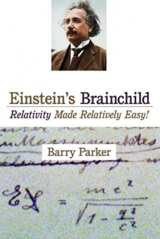 Book Einstein's Brainchild Barry Parker