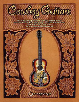 Kniha Cowboys Guitars Steve Evans