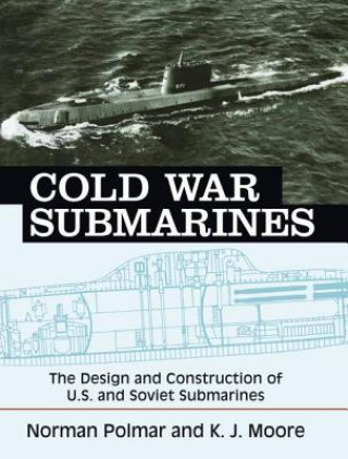 Kniha Cold War Submarines Norman Polmar
