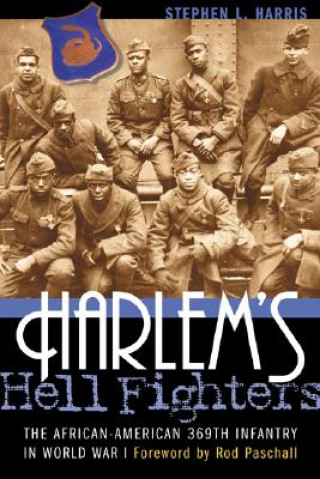Kniha Harlem'S Hell Fighters Stephen L. Harris