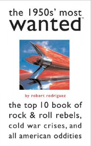 Könyv 1950s' Most Wanted (TM) Robert Rodriguez
