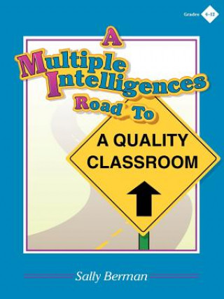 Buch Multiple Intelligences Road to a Quality Classroom Sally Berman