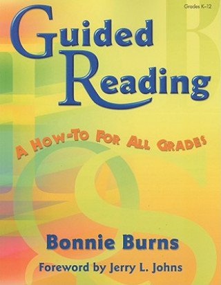 Kniha Guided Reading Bonnie L. Burns