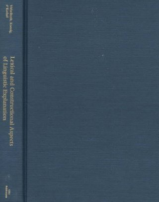 Buch Lexical and Constructional Aspects of Linguistic Explanation Gert Webelhuth