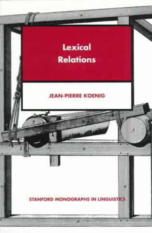 Book Lexical Relations Jean-Pierre Koenig