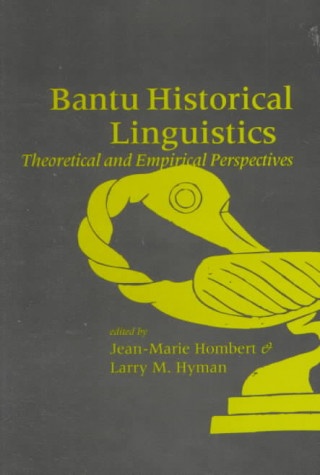 Kniha Bantu Historical Linguistics Jean-Marie Hombert