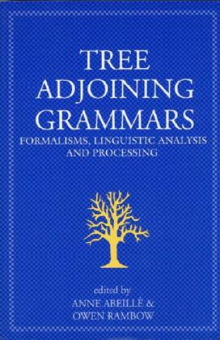 Книга Tree Adjoining Grammars Anne Abeille