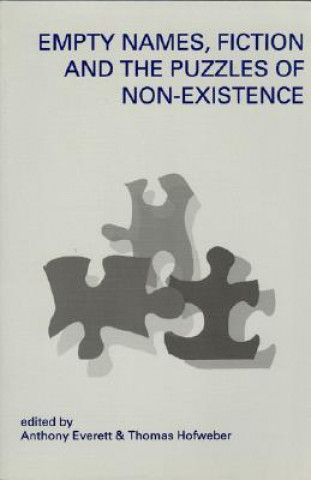 Kniha Empty Names, Fiction and the Puzzle of Non-Existence Anthony Everett