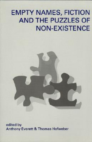 Buch Empty Names, Fiction and the Puzzle of Non-Existence Anthony Everett