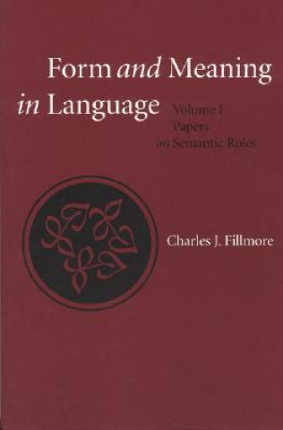 Carte Language Form and Meaning Charles J. Fillmore