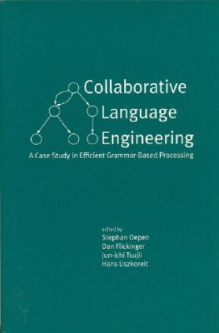 Carte Collaborative Language Engineering Stephan Oepen