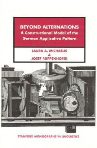 Könyv Beyond Alternations Laura A. Michaelis