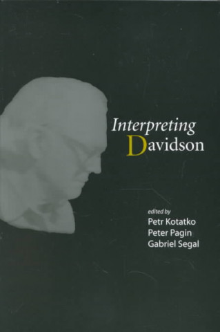 Kniha Interpreting Davidson Petr Kotatko