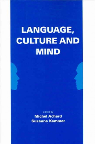 Kniha Language, Culture and Mind Michel Achard