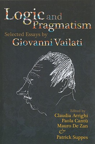Kniha Logic and Pragmatism Claudia Arrighi