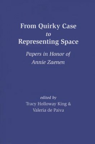 Carte From Quirky Case to Representing Space Tracy Holloway King