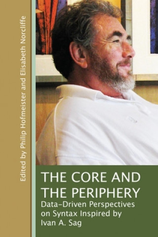 Knjiga Core and the Periphery Philip Hofmeister