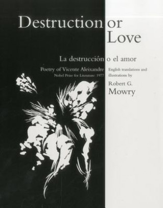 Kniha Destruction or Love Vicente Aleixandre
