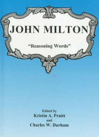 Könyv John Milton:  "Reasoning Words" 