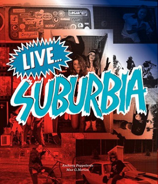 Книга Live...Suburbia! Anthony Pappalardo