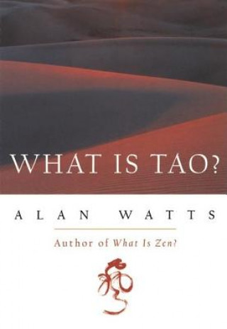 Книга What is Tao? Alan Watts