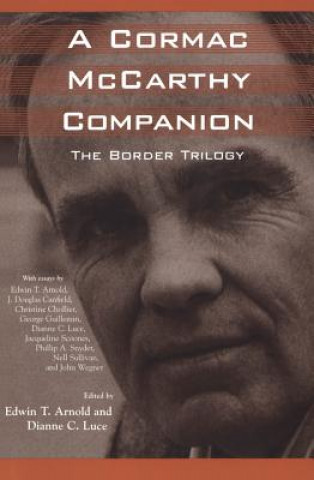 Kniha Cormac McCarthy Companion Edwin T. Arnold