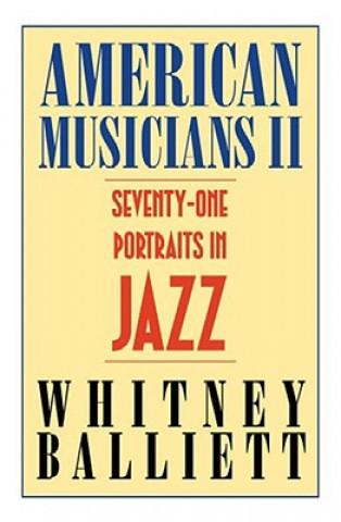 Carte American Musicians II Whitney Balliett