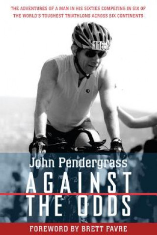 Kniha Against The Odds John L. Pendergrass