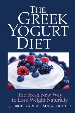 Buch Greek Yogurt Diet Sonali Ruder