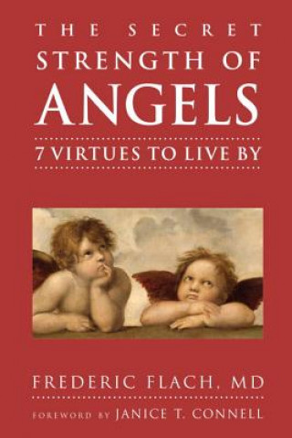 Kniha Secret Strength of Angels Frederic F. Flach