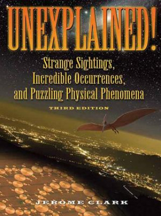 Βιβλίο Unexplained! Jerome Clark