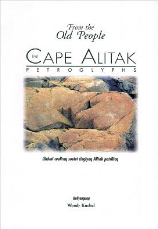 Libro Cape Alitak Petroglyphs Woody Knebel