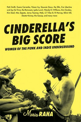 Knjiga Cinderella's Big Score Maria Raha