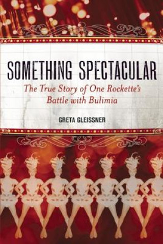 Buch Something Spectacular Greta Gleissner