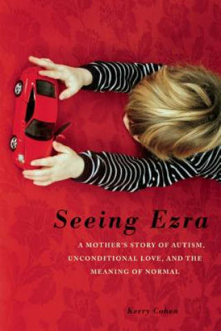 Книга Seeing Ezra Kerry Cohen