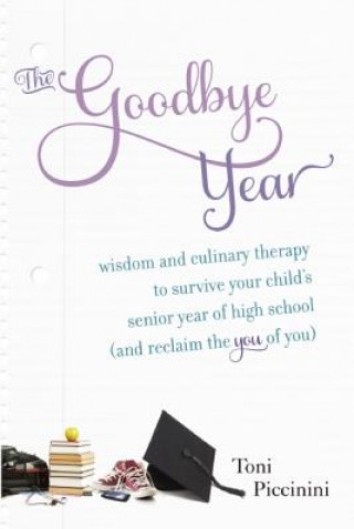 Könyv Goodbye Year Toni Piccinini