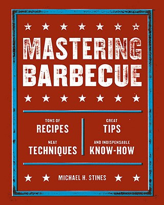 Βιβλίο Mastering Barbecue Michael H. Stines