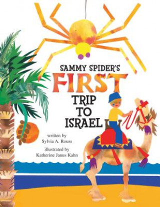 Kniha Sammy Spider's First Trip to Israel Sylvia Rouss