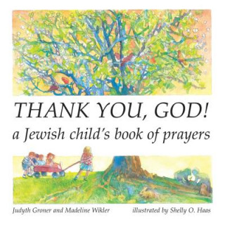 Книга Thank You, God! Judyth Groner