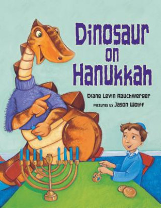 Carte Dinosaur on Hanukkah Diane Levin Rauchwerger