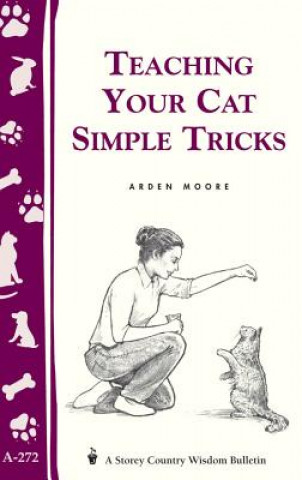 Carte Teaching Your Cat Simple Tricks Arden Moore