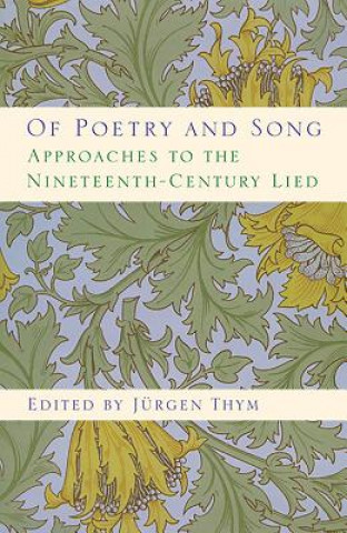 Könyv Of Poetry and Song Jurgen Thym